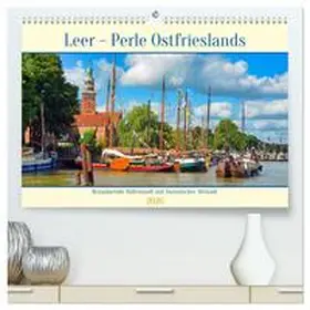 Kleemann / CALVENDO |  Leer - Perle Ostfrieslands (hochwertiger Premium Wandkalender 2026 DIN A2 quer), Kunstdruck in Hochglanz | Sonstiges |  Sack Fachmedien