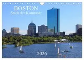 Großkopf / CALVENDO |  Boston - Stadt der Kontraste (Wandkalender 2026 DIN A4 quer), CALVENDO Monatskalender | Sonstiges |  Sack Fachmedien