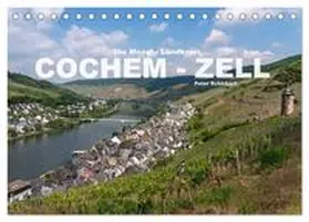 Schickert / CALVENDO |  Die Mosel - Landkreis Cochem - Zell (Tischkalender 2026 DIN A5 quer), CALVENDO Monatskalender | Sonstiges |  Sack Fachmedien