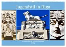 von Löwis of Menar / CALVENDO |  Jugendstil in Riga - Schmuckstücke der lettischen Hauptstadt (Wandkalender 2026 DIN A2 quer), CALVENDO Monatskalender | Sonstiges |  Sack Fachmedien