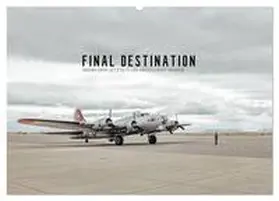 Becker / CALVENDO |  FINAL DESTINATION (Wandkalender 2026 DIN A2 quer), CALVENDO Monatskalender | Sonstiges |  Sack Fachmedien