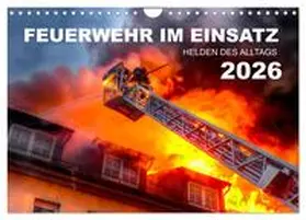 CONNECT 112 Marcus Heinz / CALVENDO |  FEUERWEHR IM EINSATZ (Wandkalender 2026 DIN A4 quer), CALVENDO Monatskalender | Sonstiges |  Sack Fachmedien