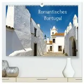 Zwick / CALVENDO |  Romantisches Portugal (hochwertiger Premium Wandkalender 2026 DIN A2 quer), Kunstdruck in Hochglanz | Sonstiges |  Sack Fachmedien