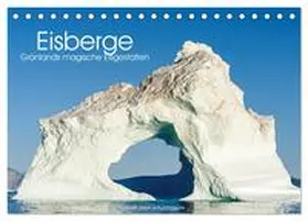 Zwick / CALVENDO |  Eisberge - Grönlands magische Eisgestalten (Tischkalender 2026 DIN A5 quer), CALVENDO Monatskalender | Sonstiges |  Sack Fachmedien