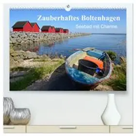 CALVENDO / Sarnade |  Zauberhaftes Boltenhagen (hochwertiger Premium Wandkalender 2026 DIN A2 quer), Kunstdruck in Hochglanz | Sonstiges |  Sack Fachmedien