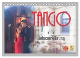 Watzinger - traumbild / CALVENDO |  Tango eine Liebeserklärung (Tischkalender 2026 DIN A5 quer), CALVENDO Monatskalender | Sonstiges |  Sack Fachmedien