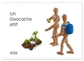 CALVENDO / Waurick |  Ich Geocache jetzt (Wandkalender 2026 DIN A2 quer), CALVENDO Monatskalender | Sonstiges |  Sack Fachmedien
