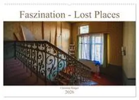 Ringer / CALVENDO |  Faszination - Lost Places (Wandkalender 2026 DIN A2 quer), CALVENDO Monatskalender | Sonstiges |  Sack Fachmedien
