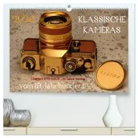 CALVENDO / Fraatz |  KLASSISCHE KAMERAS vom 19.Jahrhundert (hochwertiger Premium Wandkalender 2026 DIN A2 quer), Kunstdruck in Hochglanz | Sonstiges |  Sack Fachmedien
