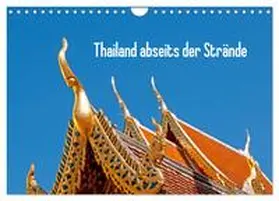 Baier / CALVENDO |  Thailand abseits der Strände (Wandkalender 2026 DIN A4 quer), CALVENDO Monatskalender | Sonstiges |  Sack Fachmedien