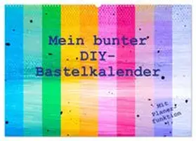 CALVENDO / Vahldiek |  Mein bunter DIY-Bastelkalender (Wandkalender 2026 DIN A2 quer), CALVENDO Monatskalender | Sonstiges |  Sack Fachmedien