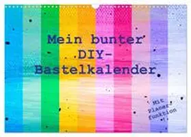 Vahldiek / CALVENDO |  Mein bunter DIY-Bastelkalender (Wandkalender 2026 DIN A3 quer), CALVENDO Monatskalender | Sonstiges |  Sack Fachmedien