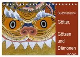 Bergermann / CALVENDO |  Buddhistische Götter, Götzen und Dämonen (Tischkalender 2026 DIN A5 quer), CALVENDO Monatskalender | Sonstiges |  Sack Fachmedien
