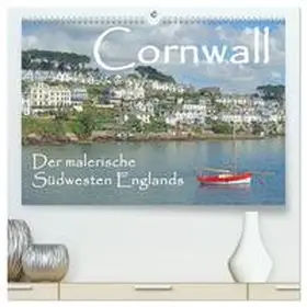 Berger / CALVENDO |  Cornwall. Der malerische Südwesten Englands (hochwertiger Premium Wandkalender 2026 DIN A2 quer), Kunstdruck in Hochglanz | Sonstiges |  Sack Fachmedien