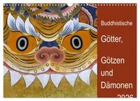 Bergermann / CALVENDO |  Buddhistische Götter, Götzen und Dämonen (Wandkalender 2026 DIN A3 quer), CALVENDO Monatskalender | Sonstiges |  Sack Fachmedien