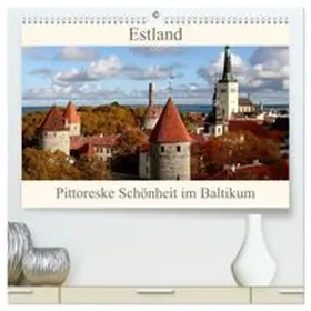 CALVENDO / Becker |  Estland - Pittoreske Schönheit im Baltikum (hochwertiger Premium Wandkalender 2026 DIN A2 quer), Kunstdruck in Hochglanz | Sonstiges |  Sack Fachmedien