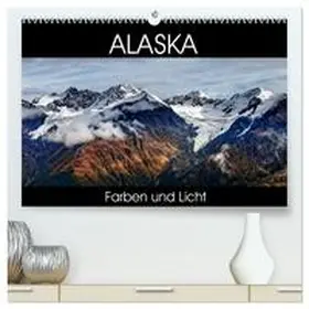 Gerber / CALVENDO |  Alaska - Farben und Licht (hochwertiger Premium Wandkalender 2026 DIN A2 quer), Kunstdruck in Hochglanz | Sonstiges |  Sack Fachmedien