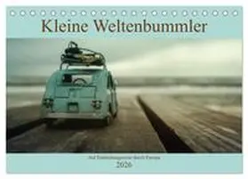 Junior / CALVENDO |  Kleine Weltenbummler 2026 (Tischkalender 2026 DIN A5 quer), CALVENDO Monatskalender | Sonstiges |  Sack Fachmedien