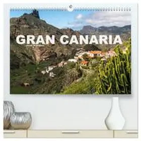 Schickert / CALVENDO |  Gran Canaria (hochwertiger Premium Wandkalender 2026 DIN A2 quer), Kunstdruck in Hochglanz | Sonstiges |  Sack Fachmedien