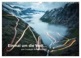 Schaarschmidt / CALVENDO |  Einmal um die Welt... (Wandkalender 2026 DIN A3 quer), CALVENDO Monatskalender | Sonstiges |  Sack Fachmedien