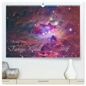 Wittich / CALVENDO |  Farbiges Weltall (hochwertiger Premium Wandkalender 2026 DIN A2 quer), Kunstdruck in Hochglanz | Sonstiges |  Sack Fachmedien
