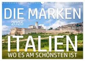 Gann / CALVENDO |  Die Marken - Italien wo es am schönsten ist (Wandkalender 2026 DIN A3 quer), CALVENDO Monatskalender | Sonstiges |  Sack Fachmedien