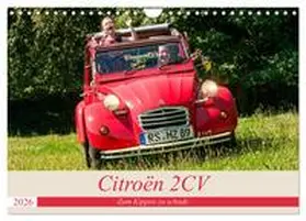 Bölts / CALVENDO |  Citroën 2 CV - Zum Kippen zu schade (Wandkalender 2026 DIN A4 quer), CALVENDO Monatskalender | Sonstiges |  Sack Fachmedien