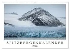 Worm / CALVENDO |  Spitzbergenkalender (Wandkalender 2026 DIN A2 quer), CALVENDO Monatskalender | Sonstiges |  Sack Fachmedien