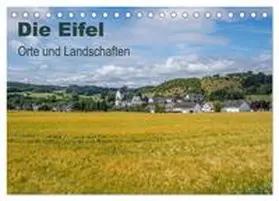 Leonhardy / CALVENDO |  Die Eifel - Orte und Landschaften (Tischkalender 2026 DIN A5 quer), CALVENDO Monatskalender | Sonstiges |  Sack Fachmedien