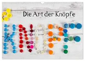 CALVENDO / Kromand |  Die Art der Knöpfe (Wandkalender 2026 DIN A3 quer), CALVENDO Monatskalender | Sonstiges |  Sack Fachmedien