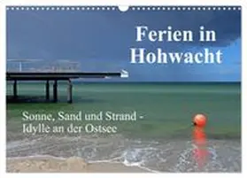 CALVENDO / Sarnade |  Ferien in Hohwacht (Wandkalender 2026 DIN A3 quer), CALVENDO Monatskalender | Sonstiges |  Sack Fachmedien