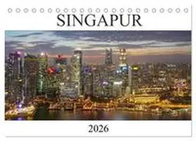 Hoppe / CALVENDO |  Singapur (Tischkalender 2026 DIN A5 quer), CALVENDO Monatskalender | Sonstiges |  Sack Fachmedien