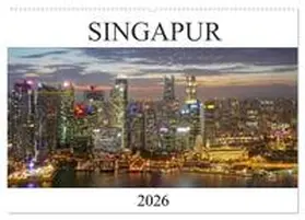 Hoppe / CALVENDO |  Singapur (Wandkalender 2026 DIN A2 quer), CALVENDO Monatskalender | Sonstiges |  Sack Fachmedien