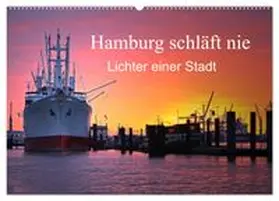 CALVENDO / Sarnade |  Hamburg schläft nie (Wandkalender 2026 DIN A2 quer), CALVENDO Monatskalender | Sonstiges |  Sack Fachmedien