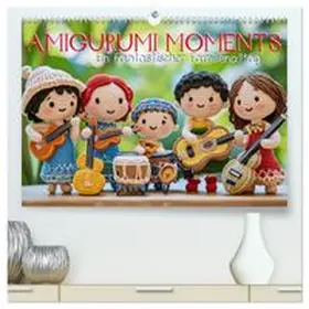 CALVENDO / Wagner |  Amigurumi Moments. Ein fantastischer Familienalltag (hochwertiger Premium Wandkalender 2026 DIN A2 quer), Kunstdruck in Hochglanz | Sonstiges |  Sack Fachmedien