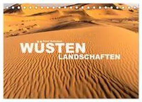 Schickert / CALVENDO |  Wüstenlandschaften (Tischkalender 2026 DIN A5 quer), CALVENDO Monatskalender | Sonstiges |  Sack Fachmedien