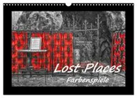 CALVENDO / Hackstein | Lost Places - Farbenspiele (Wandkalender 2026 DIN A3 quer), CALVENDO Monatskalender | Sonstiges | 978-3-457-81426-0 | www.sack.de
