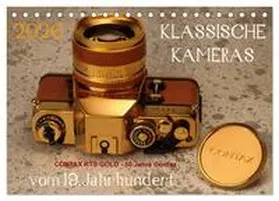 Fraatz / CALVENDO |  KLASSISCHE KAMERAS vom 19.Jahrhundert (Tischkalender 2026 DIN A5 quer), CALVENDO Monatskalender | Sonstiges |  Sack Fachmedien