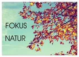Neuhof / CALVENDO |  Focus Natur (Wandkalender 2026 DIN A2 quer), CALVENDO Monatskalender | Sonstiges |  Sack Fachmedien