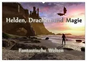 Schröder / CALVENDO |  Helden, Drachen und Magie (Wandkalender 2026 DIN A2 quer), CALVENDO Monatskalender | Sonstiges |  Sack Fachmedien