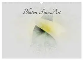 CALVENDO / Busch |  Blüten FineArt (Wandkalender 2026 DIN A3 quer), CALVENDO Monatskalender | Sonstiges |  Sack Fachmedien