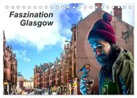 Much / CALVENDO |  Faszination Glasgow (Tischkalender 2026 DIN A5 quer), CALVENDO Monatskalender | Sonstiges |  Sack Fachmedien