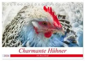 Boockhoff / CALVENDO |  Charmante Hühner (Tischkalender 2026 DIN A5 quer), CALVENDO Monatskalender | Sonstiges |  Sack Fachmedien