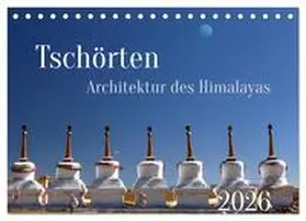 Bergermann / CALVENDO |  Tschörten, Architektur des Himalaya (Tischkalender 2026 DIN A5 quer), CALVENDO Monatskalender | Sonstiges |  Sack Fachmedien