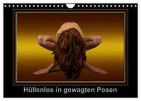 Klaus Stock / CALVENDO |  Hüllenlos in gewagten Posen (Wandkalender 2026 DIN A4 quer), CALVENDO Monatskalender | Sonstiges |  Sack Fachmedien