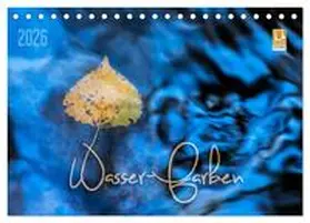 Odermatt / CALVENDO |  Wasser-Farben (Tischkalender 2026 DIN A5 quer), CALVENDO Monatskalender | Sonstiges |  Sack Fachmedien
