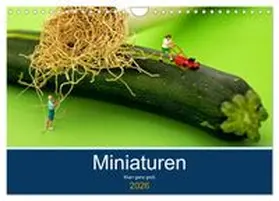 CALVENDO / Jackisch |  Miniaturen - Klein ganz groß (Wandkalender 2026 DIN A4 quer), CALVENDO Monatskalender | Sonstiges |  Sack Fachmedien