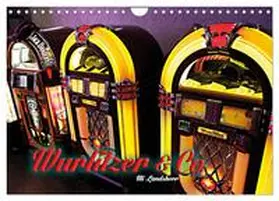 Landherr / CALVENDO |  Wurlitzer und Co. (Wandkalender 2026 DIN A4 quer), CALVENDO Monatskalender | Sonstiges |  Sack Fachmedien