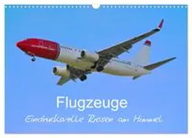 Merz / CALVENDO |  Flugzeuge - Eindrucksvolle Riesen am Himmel (Wandkalender 2026 DIN A3 quer), CALVENDO Monatskalender | Sonstiges |  Sack Fachmedien