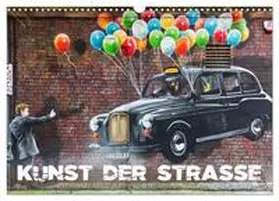 Müller / CALVENDO |  Kunst der Strasse (Wandkalender 2026 DIN A3 quer), CALVENDO Monatskalender | Sonstiges |  Sack Fachmedien